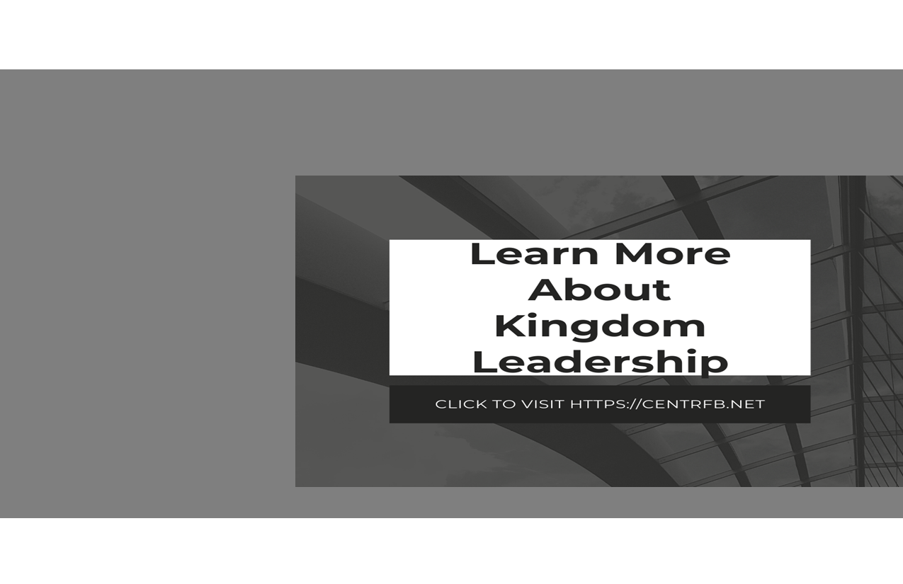 Kingdom Leadership – Learn More